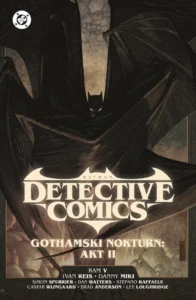 Batman. Detective Comics #03: Gothamski Nokturn: Akt 2