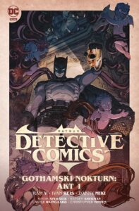 Batman. Detective Comics #02: Gothamski Nokturn: Akt 1