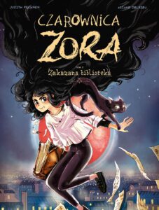 Czarownica Zora #02: Zakazana biblioteka