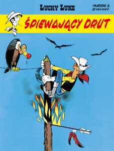 Lucky Luke #46: Śpiewający Drut