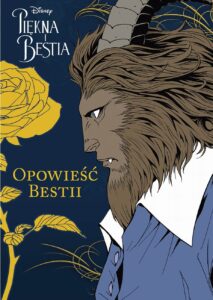 Piękna i Bestia #02: Opowieść Bestii