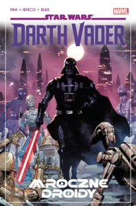 Star Wars. Darth Vader #08: Mroczne Droidy