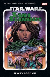 Star Wars. Sana Starros: Sprawy rodzinne