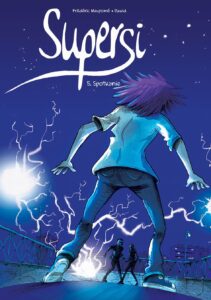 Supersi #05: Spotkanie