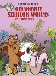 Niesamowity Szerlok Worms #02: W szczerym polu