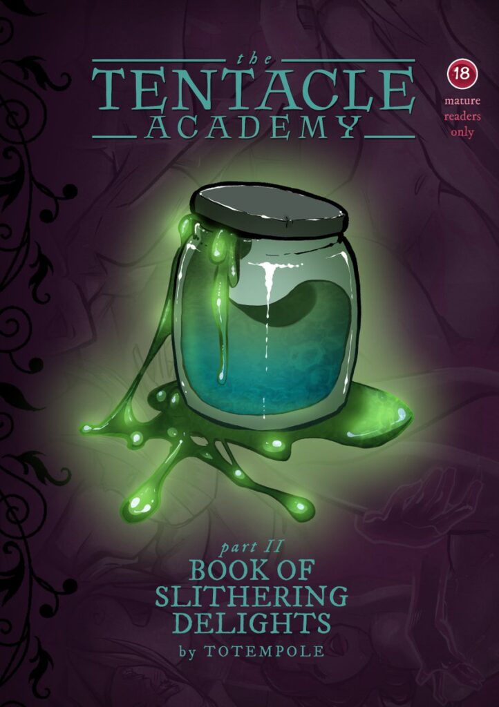 Tentacle Academy #02: Book of Slithering Delights