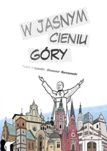 W jasnym cieniu góry