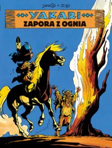 Yakari #19: Zapora z ognia