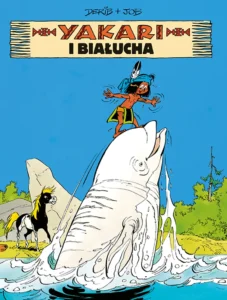 Yakari #21: Yakari i białucha Yakari #21: Yakari i białucha