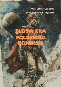 Złota era polskiego komiksu