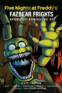 Five Nights at Freddy’s: Fazbear Frights. Opowieści komiksowe #01