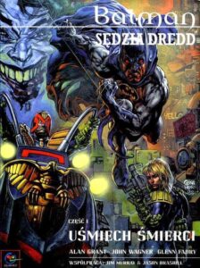 Batman/Sędzia Dredd: Uśmiech śmierci #01