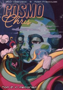 CosmoChris #02: In memoriam (B)