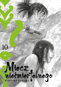 Miecz Nieśmiertelnego, tom 10