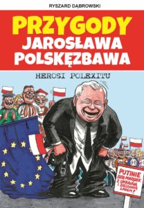 Przygody Jarosława Polskęzbawa #03: Herosi Polexitu