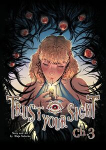 Trust Your Sight #03