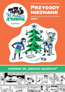 Tytus, Romek i A’Tomek – Przygody Nieznane, tom 01 Tytus, Romek i A’Tomek – Przygody Nieznane, tom 01