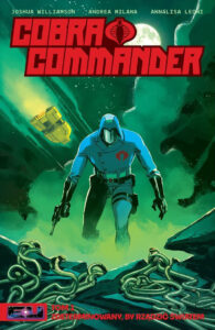 Cobra Commander #01: Zdeterminowany, by rządzić światem