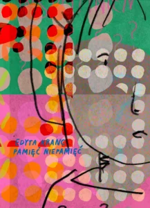 Pamięć niepamięć