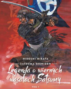 Satsuma Gishiden. Legenda o wiernych wasalach Satsumy #01