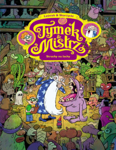 Tymek i Mistrz #03: Strachy na lachy Tymek i Mistrz #03: Strachy na lachy