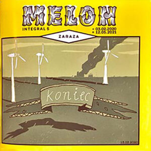 Melon Integral #05: Zaraza