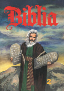 Biblia #02: Księga Wyjścia