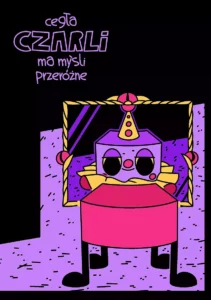 Cegła Czarli ma myśli przeróżne