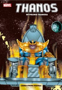 Ciemna strona Marvela #08: Thanos – Wyprawa Thanosa