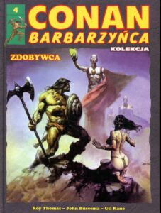 Conan Barbarzyńca #04: Zdobywca