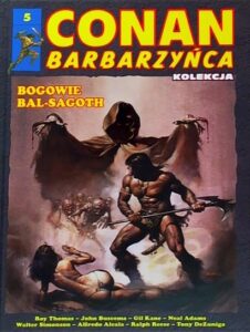 Conan Barbarzyńca #05: Bogowie Bal-Sagoth