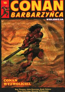 Conan Barbarzyńca #16: Conan Wyzwoliciel