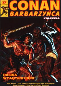 Conan Barbarzyńca #37: Dolina wyjących cieni