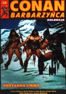 Conan Barbarzyńca #38: Fontanna Umira