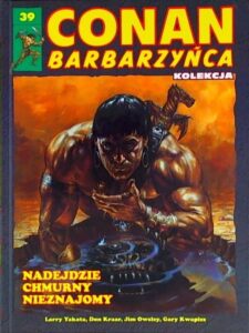 Conan Barbarzyńca #39: Nadejdzie chmurny nieznajomy