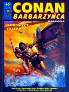 Conan Barbarzyńca #40: Na odsiecz Valerii