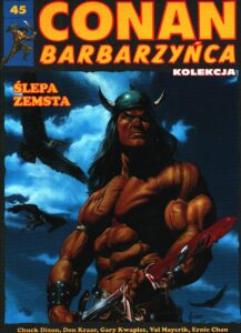 Conan Barbarzyńca #45: Ślepa zemsta