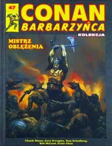 Conan Barbarzyńca #47: Mistrz oblężenia