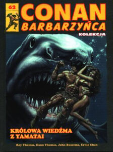 Conan Barbarzyńca #62: Królowa Wiedźma z Yamatai