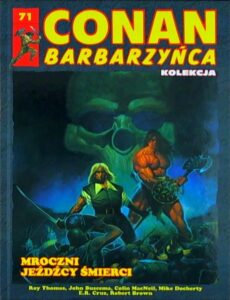 Conan Barbarzyńca #71: Mroczni jeźdźcy śmierci