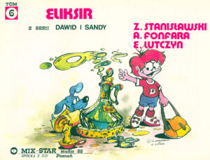 Dawid i Sandy #06: Eliksir