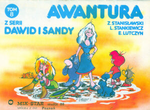 Dawid i Sandy #08: Awantura