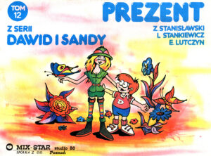 Dawid i Sandy #12: Prezent