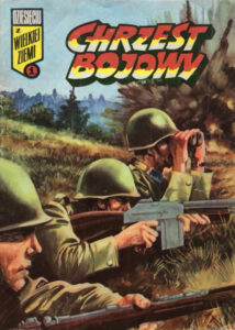 Dziesięciu z wielkiej ziemi #01: Chrzest bojowy