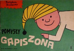 Gapiszon #02: Pomysły Gapiszona Gapiszon #02: Pomysły Gapiszona