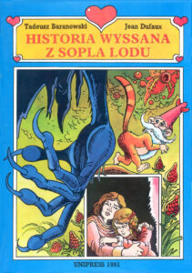 Historia wyssana z sopla lodu