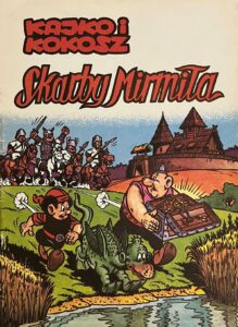Kajko i Kokosz – Skarby Mirmiła