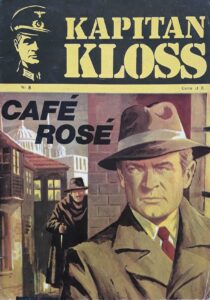 Kapitan Kloss #08: Cafe Rose