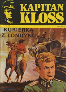 Kapitan Kloss #10: Kurierka z Londynu