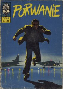 Kapitan Żbik #13: Porwanie (4)